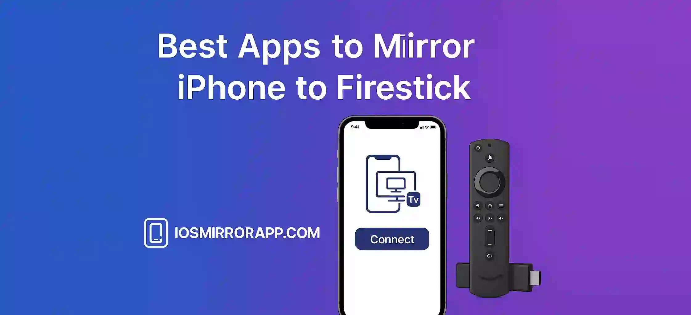 Best Apps to Mirror iPhone to Firestick