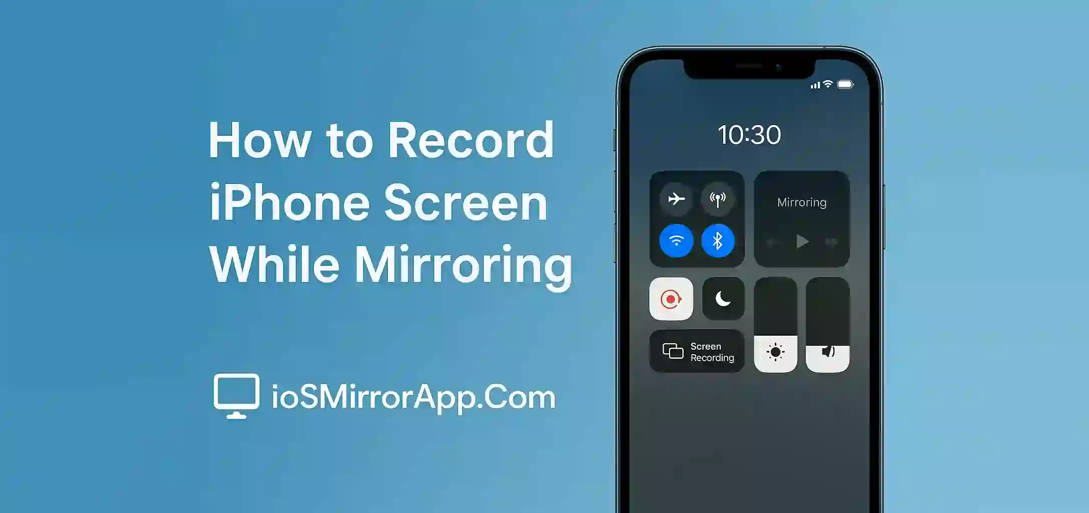 How to Record iPhone Screen While Mirroring