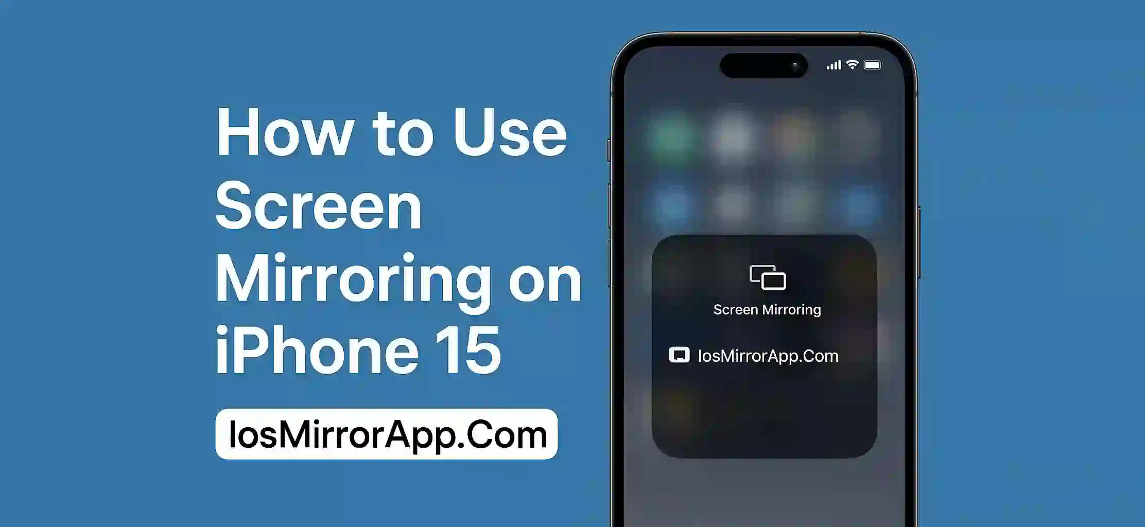 How to Use Screen Mirroring on iPhone 15