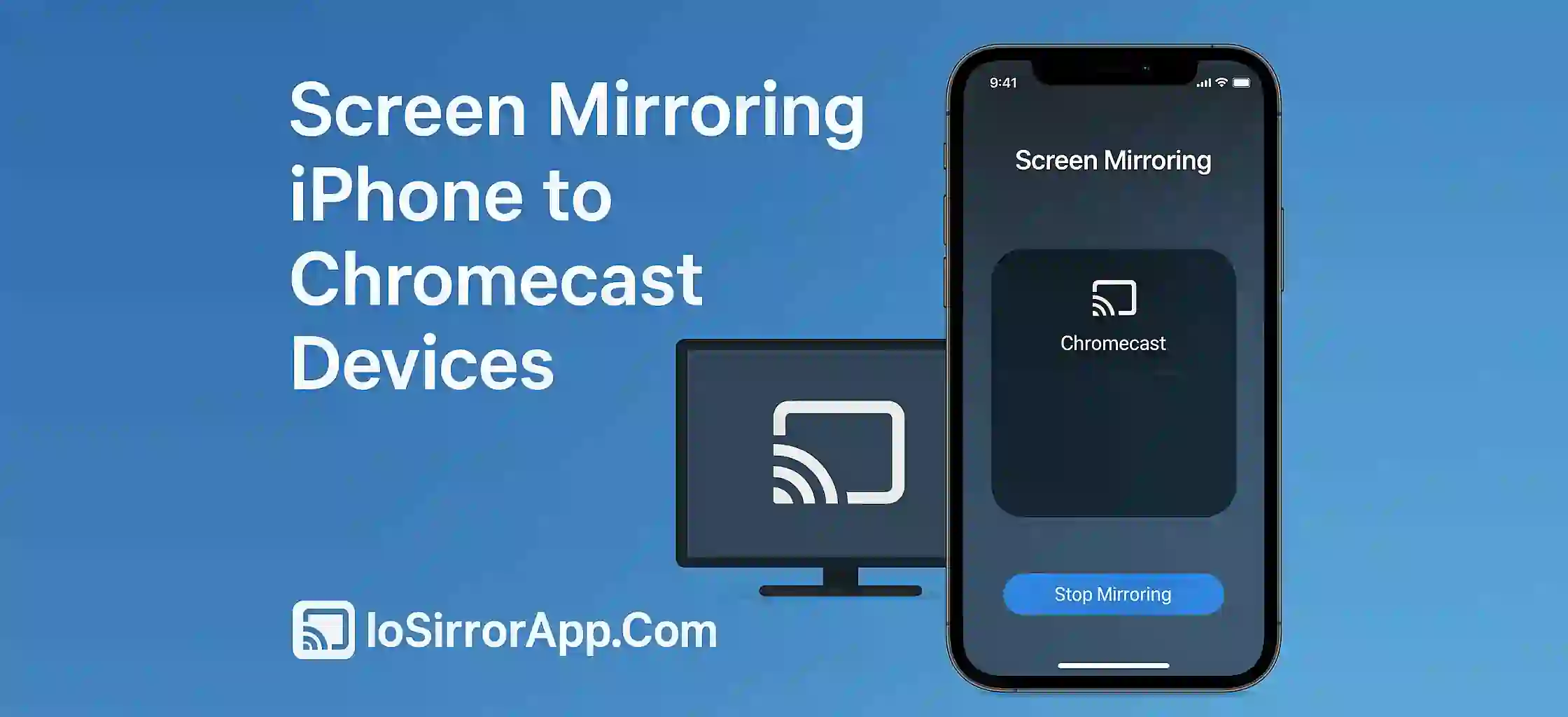 Screen Mirroring iPhone to Chromecast Devices